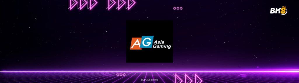 Asia Gaming​